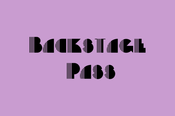 Backstage Pass: A Bold Font for Dynamic Design Projects