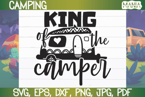 Mastering DIY Projects with the King of the Camper SVG Cut File Collection