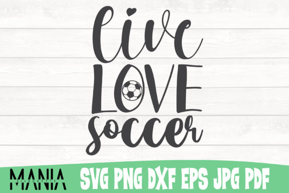 Maximizing Creativity with the Live Love Soccer Svg Cut File Design
