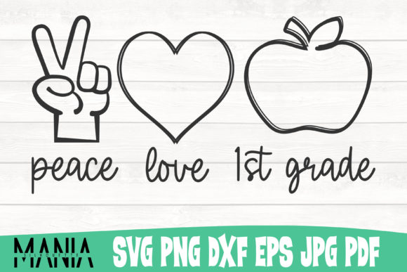 Peace Love First Grade Svg Cut File: A Complete Guide for Educators and Crafters