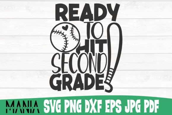 Ready to Hit Second Grade SVG Cut File: Elevating Back-to-School Crafting